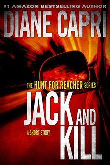 Hunt for Reacher Series - Jack and Kill - 1