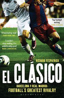 El Clasico: Barcelona v Real Madrid - 1