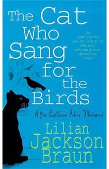 The Cat Who Sang for the Birds (The Cat Who… Mysteries, Book 20) - 1