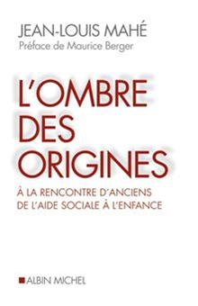 Essais - Documents - L'Ombre des origines - 1