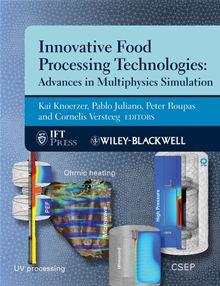 Innovative Food Processing Technologies Advances in Multiphysics ...