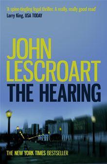 The Hearing (Dismas Hardy series, Book 7) - 1