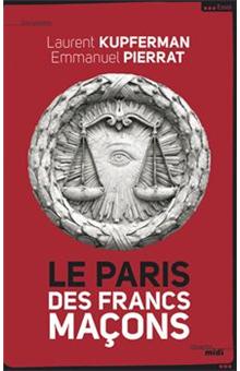 Documents - Le Paris des Francs-Maçons - 1