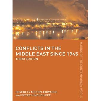 Conflicts in the middle east since 1945 - Poche - Peter Hinchcliffe ...
