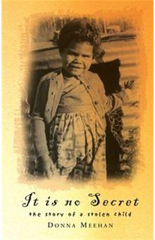 It Is No Secret The Story of a Stolen Child - ebook (ePub) - Donna