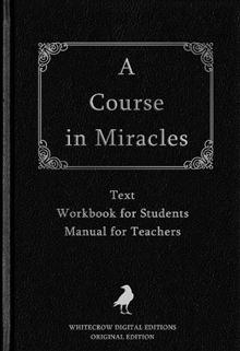 A Course in Miracles - 1