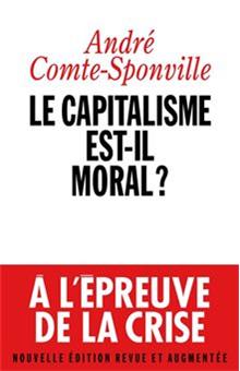 Le Capitalisme est-il moral ? - 1