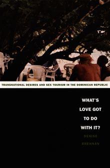 Latin America Otherwise - Transnational Desires and Sex Tourism in ...
