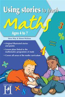 Using stories to teach - Tome 1 - Using Stories to Teach Maths Ages 4 ...