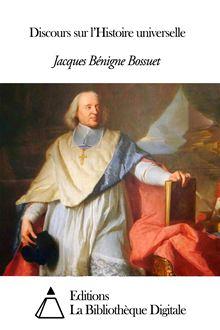 discours sur l'histoire universelle par bossuet, Ancien ou d