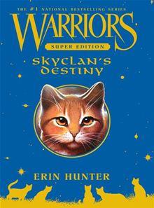 Skyclan's Destiny Erin L. Hunter