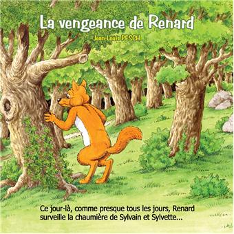 La vengeance de renard