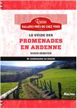 Le guide des promenades en Ardenne