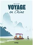 Voyage... - tome 1 - En Chine