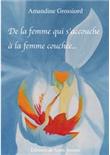 De la femme qui s'accouche à la femme couchée... - 1