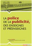 La police de la publicité, des enseignes et préenseignes