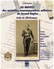 Les brevets des médailles commémoratives militaires du Second Empire