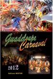 Guadeloupe carnaval 2012