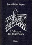 L'abbaye des tourments
