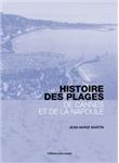 Histoire des plages : de Cannes et de La Napoule - Jean-Marie Martin - broché