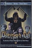 The Director's Cut
