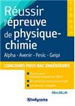 Réussir l'épreuve de physique-chimie concours post-Bac ingénieur