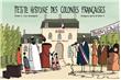 Petite histoire des colonies francaises