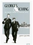 Georges & Tchang