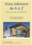 Votre bâtiment de A à Z