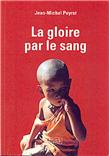 La gloire dans le sang