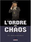 Ordre du chaos t03 nostradamus