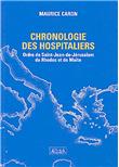 La chronologie de l'histoire des hospitaliers