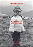 Karmaska ou Au fil du temps