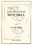Les moulinets mitchell