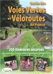 Guide des voies vertes et veloroutes de france - 1