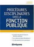 Les procédures disciplinaires dans la fonction publique