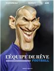 L´Equipe de rêve - Football