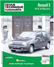 Revue technique automobile 518.1 Renault 5 GTX et Baccara (moteur 1721)