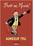 Monsieur Tric