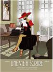 Une vie à écrire - histoire complète