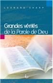 Les grandes vérités de la parole de Dieu