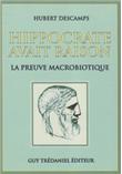 Hippocrate avait raison