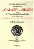 Notice héraldique sur les maisons de Galard et de Béarn