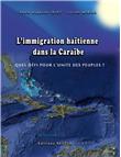 L'immigration haïtienne dans la Caraïbe