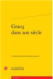 Gracq dans son siècle