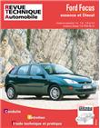 Revue technique automobile 738.1 Ford Focus essence et Diesel