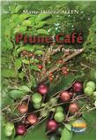 Prune café