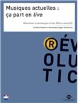 Musiques actuelles, ça part en live