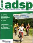 Activités physiques ou sportives et santé n 67 juin 2009