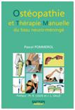 Ostéopathie et thérapie manuelle du tissu neuro-méningé